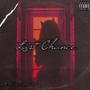 Last Chance (feat. RR True) [Explicit]