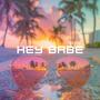 Hey Babe (feat. Dani)