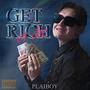 GET RICH (Explicit)