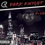 Dark Knight (Explicit)