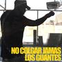 No colgar jamás los guantes