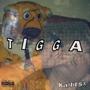 TIGGA (Explicit)