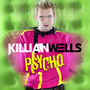 Psycho (Maxi-Single)