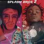 Splash Bros (Explicit)