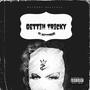 Gettin Tricky (feat. KayyDoollaz) [Explicit]