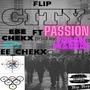 Flip City (feat. Passion) [Explicit]