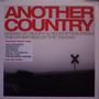 Another Country: Songs of Dignity & Redemption from the Other Side of the Tracks