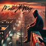 Made A Way (Explicit)