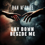 Lay Down Beside Me