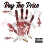 Pay The Price (Explicit)