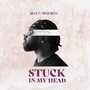 Stuck In My Head