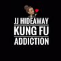 Kung Fu Addiction