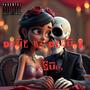 Date W/ Death! (Explicit)