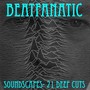 Soundscapes (21 Deep Cuts)