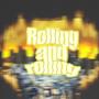 Rolling n' Rolling (Explicit)