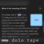 Dolo Tape (Explicit)