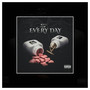 Every Day (Explicit)