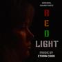 RED LIGHT (Original Motion Picture Soundtrack)