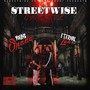 Streetwise Cartel (Explicit)