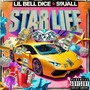 STAR LIFE (Explicit)