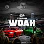 WOAH (Explicit)