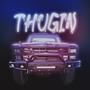 Thuggin (feat. Chief Stunt) [Explicit]