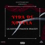 Vida de Novela (Explicit)