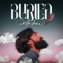 Buried In The Skies (Explicit)