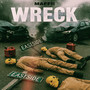 Wreck (Explicit)