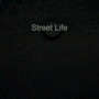 Street Life