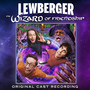 The Wizard of Friendship (Original Cast Recording) [Explicit]