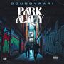 Park Alley (Explicit)