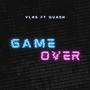 GAME OVER (feat. Quash)