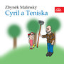 Malinský: Cyril a Teniska