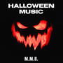 Halloween Music (Friday the 13th, Saw, A Nightmare on Elm Street)