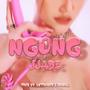 NGÔNG (Explicit)