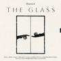 THE GLASS (Explicit)