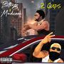 2 Cups (feat. Madcook) [Explicit]