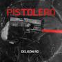 PISTOLERO (Explicit)