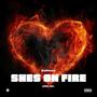 Shes On Fire (Explicit)