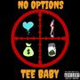 No Options (Explicit)