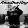 New Destiny (Deluxe) [Explicit]
