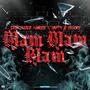 Blam Blam Blam (JD x Don Pablo Mures x yaires) [Explicit]