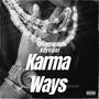 Karma Ways (Explicit)