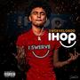 IHOP (Explicit)