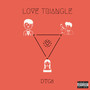 Love Triangle (Explicit)