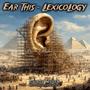 EAR THIS LEXICOLOGY