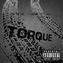 TORQUE (feat. LEON THE GOD & 1DYNAE) [Explicit]