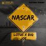 Nascar (feat. Lotus) [Explicit]