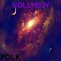 Hollyboy (Explicit)